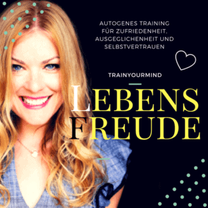 entspannt zu mehr Lebensfreude mit autogenem Training